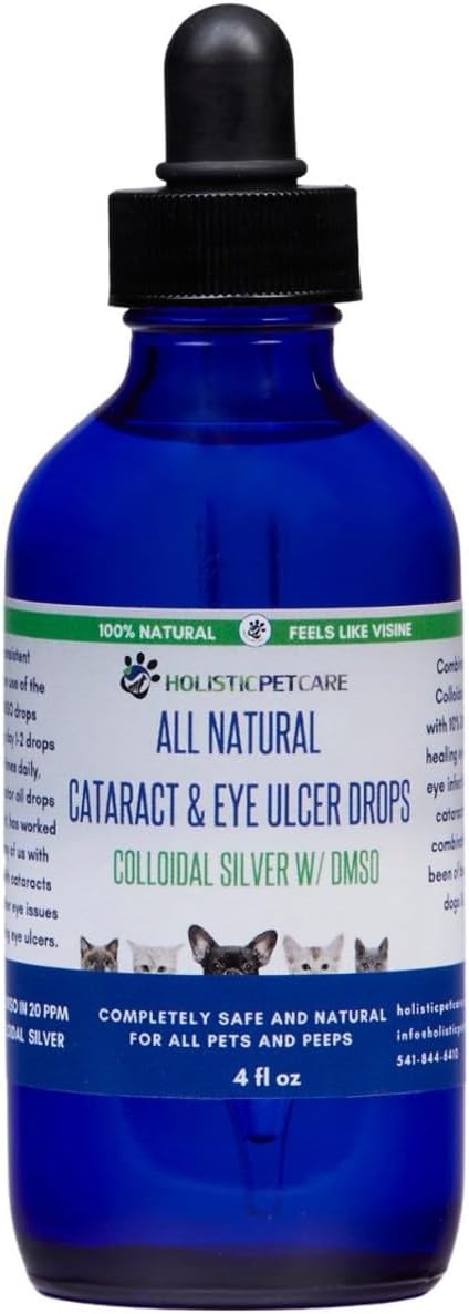 Eye Ulcer Drops - Colloidal Silver with DMSO Eye Drops for Dogs & Cat Eye Infections & Irritations - Eye Care Solution Reduces Cataracts - All Natural Pet Eye Health Care (4 oz)