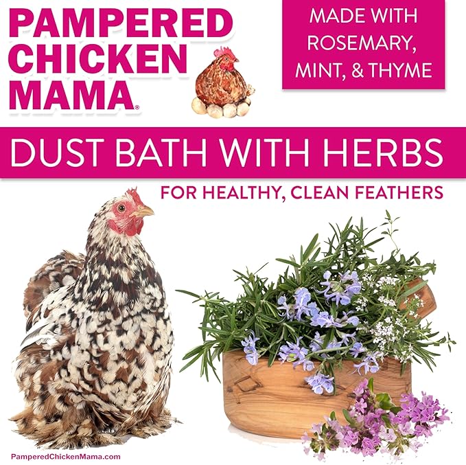 20.5 lb Pampered Chicken Mama Dust Bath with Organic Herbs & Essential Oils for Chickens, Quail, & Poultry | Dust Bath for Chickens to Keep Feathers Clean & Healthy